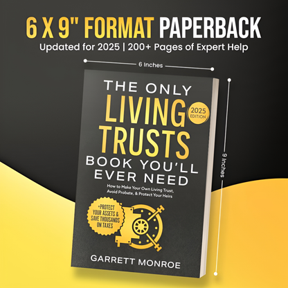 The Only Living Trusts Book You'll Ever Need