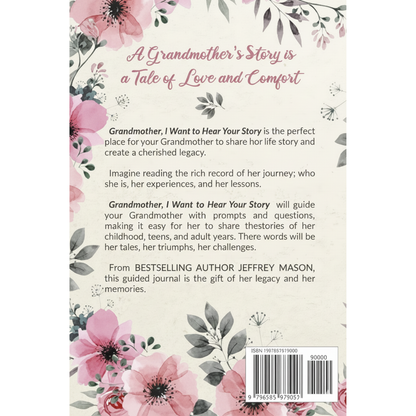 Grandmother I Want to Hear Your Story Journal Notebook